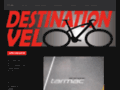 › Voir plus d'informations : DESTINATION VELO