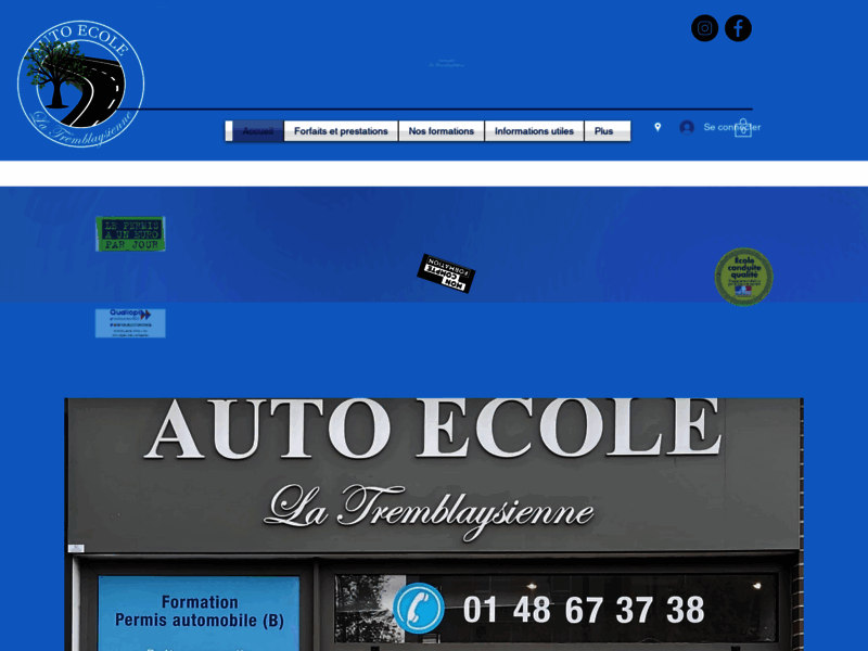 › Voir plus d'informations : Driving School La Tremblaysienne