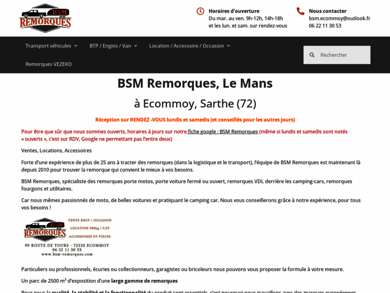 › Voir plus d'informations : BSM Remorques, Ventes et Locations (Lundis et samedis sur RENDEZ-VOUS) - Sarthe 72, proche Le Mans