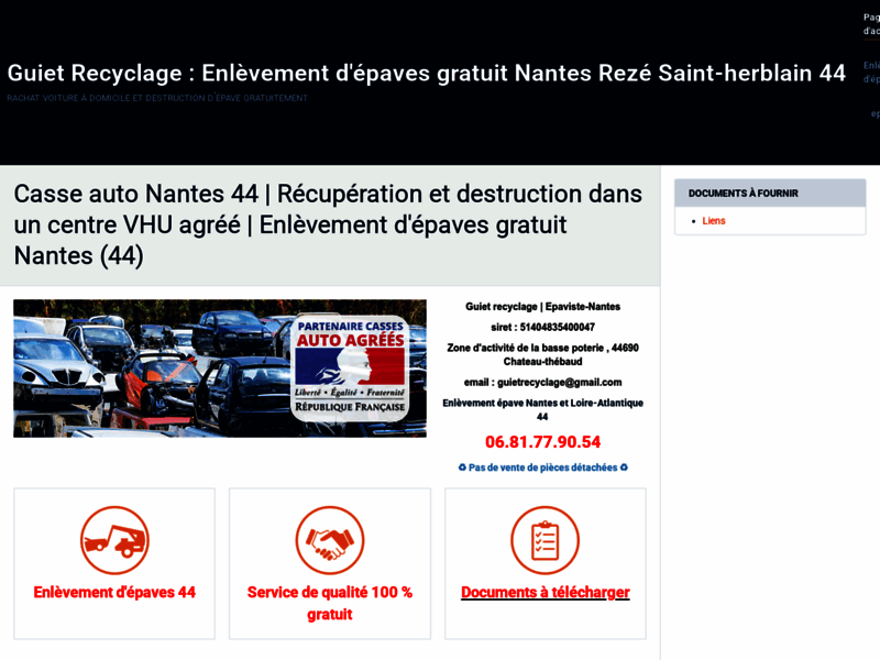 › Voir plus d'informations : Guiet recyclage : Rachat voiture Nantes et Enlèvement d'épaves