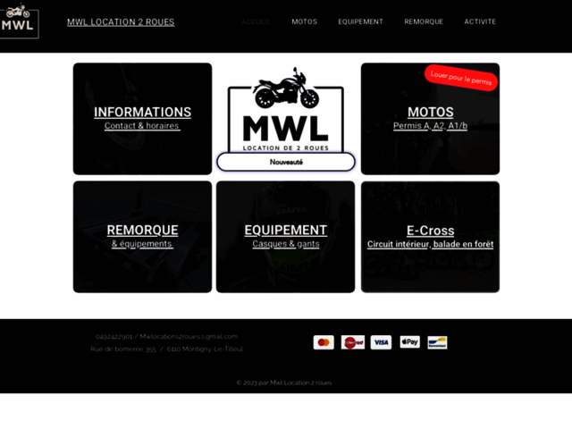 › Voir plus d'informations : MWL Location 2 roues
