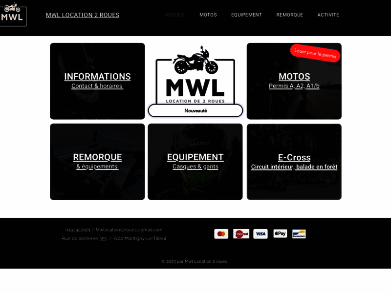 › Voir plus d'informations : MWL Location 2 roues
