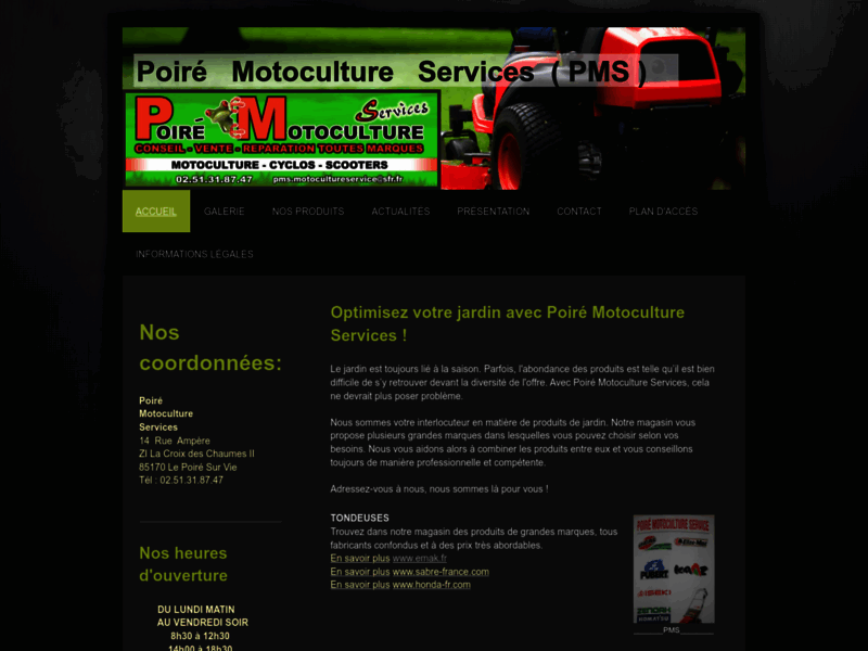› Voir plus d'informations : Poiré Motoculture Services - PMS