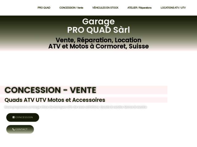 › Voir plus d'informations : PRO QUAD Sàrl - Atelier