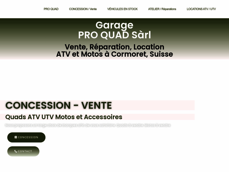› Voir plus d'informations : PRO QUAD Sàrl - Atelier