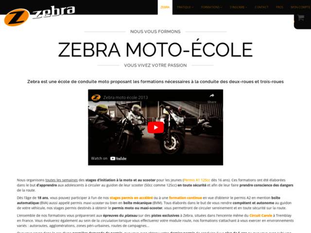 › Voir plus d'informations : Zebra moto école